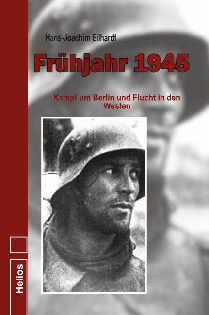 Frühjahr 1945 - Hans-Joachim Eilhardt