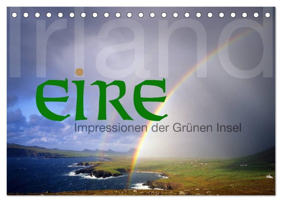 Irland/Eire - Impressionen der Grünen Insel (Tischkalender 2026 DIN A5 quer), CALVENDO Monatskalender - Edmund Nägele F. R. P. S.
