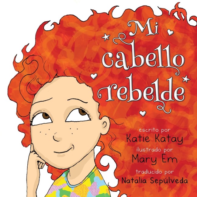 Mi cabello rebelde - Katie Katay