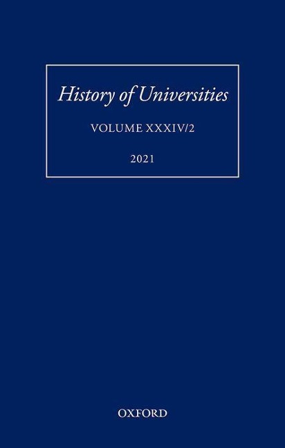 History of Universities: Volume XXXIV/2 - Mordechai Feingold