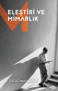 Cover-Bild zum Titel 'Elestiri ve Mimarlik' von 'Celal Abdi Güzer'
