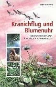 Cover-Bild zum Titel 'Kranichflug und Blumenuhr' von 'Peter Wohlleben'
