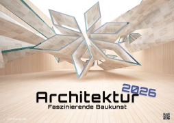 Cover-Bild zum Titel 'Architektur - faszinierende Baukunst - 2026 - Kalender DIN A3' von ''