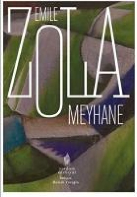 Meyhane - Emile Zola