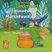 Cover-Bild zum Titel 'Willkommen im Märchenwald' von 'Martina Schaeffer, Marcus Klare'