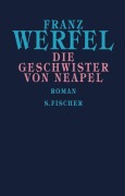 Cover-Bild zum Titel 'Die Geschwister von Neapel' von 'Franz Werfel'