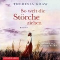 Cover-Bild zum Titel 'So weit die Störche ziehen (Die Gutsherrin-Saga 1)' von 'Theresia Graw'