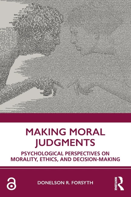 Making Moral Judgments - Donelson Forsyth