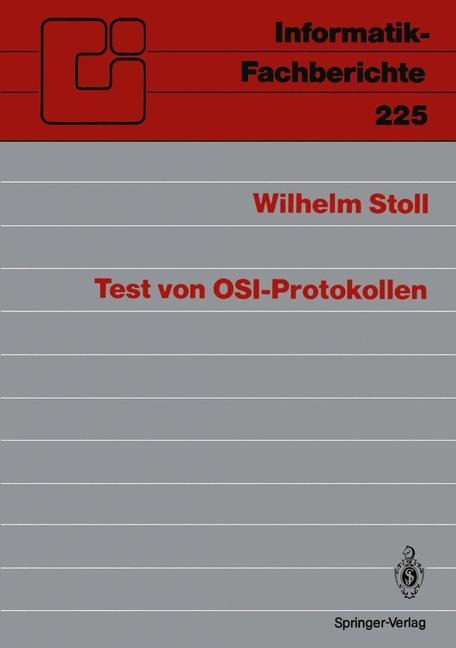 Test von OSI-Protokollen - Wilhelm Stoll
