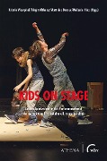 Cover-Bild zum Titel 'Kids on Stage - Andere Spielweisen in der Performancekunst' von ''