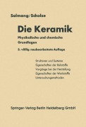 Cover-Bild zum Titel 'Die physikalischen und chemischen Grundlagen der Keramik' von 'Hermann Salmang, Horst Scholze'
