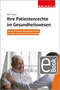 Cover-Bild zum Titel 'Ihre Patientenrechte im Gesundheitswesen' von 'Ralf Hauner'