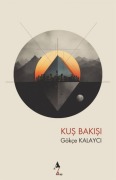 Cover-Bild zum Titel 'Kus Bakisi' von 'Gökce Kalayci'
