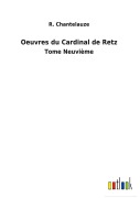 Cover-Bild zum Titel 'Oeuvres du Cardinal de Retz' von 'R. Chantelauze'