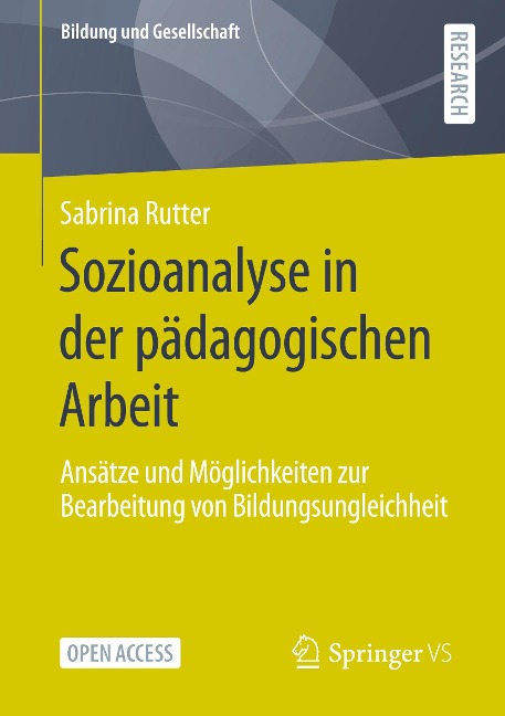 Sozioanalyse in der pädagogischen Arbeit - Sabrina Rutter