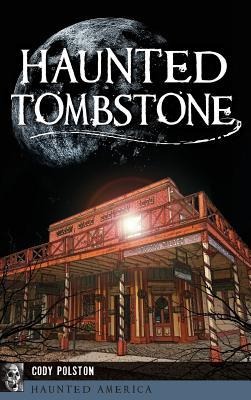 Haunted Tombstone - Cody Polston