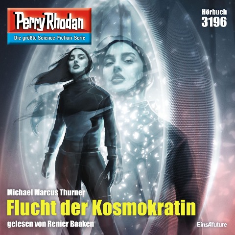 Perry Rhodan 3196: Flucht der Kosmokratin - Renier Baaken