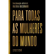 Para todas as mulheres do mundo - Valéria Bolsonaro