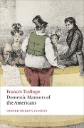 Cover-Bild zum Titel 'Domestic Manners of the Americans' von 'Frances Trollope'