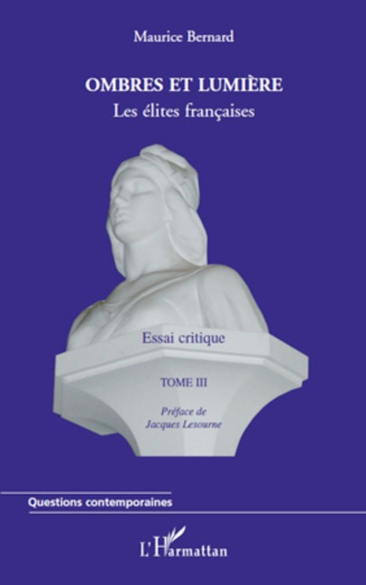 Ombres et lumière (Tome III) - Maurice Bernard