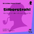 Cover-Bild zum Titel 'Silberstrahl (Die Sherlock Holmes Klassiker, Folge 13)' von 'Arthur Conan Doyle'