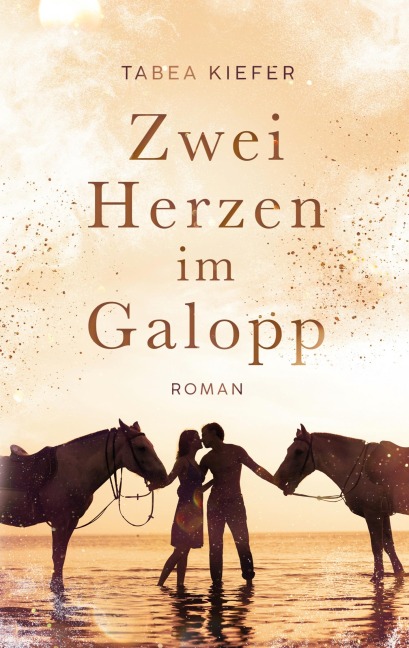 Zwei Herzen im Galopp - Tabea Kiefer