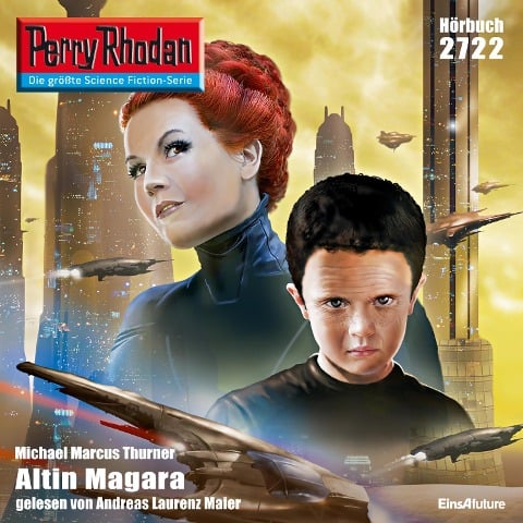Perry Rhodan 2722: Altin Magara - Michael Marcus Thurner