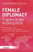 Cover-Bild zum Titel 'Female Diplomacy' von ''