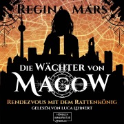 Cover-Bild zum Titel 'Rendezvous mit dem Rattenkönig' von 'Regina Mars'