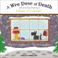 Cover-Bild zum Titel 'A Wee Dose of Death Lib/E' von 'Fran Stewart'