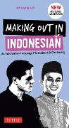 Making Out in Indonesian Phrasebook & Dictionary - Tim Hannigan