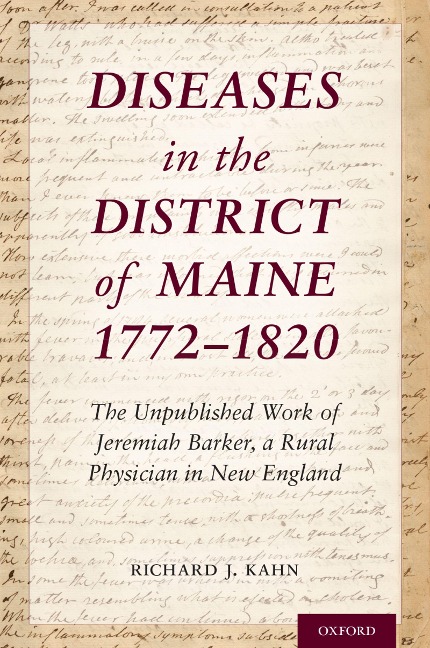 Diseases in the District of Maine 1772 - 1820 - Richard J. Kahn