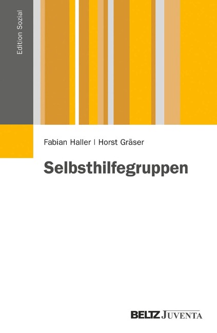 Selbsthilfegruppen - Fabian Haller, Horst Gräser