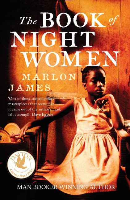 The Book of Night Women - Marlon James