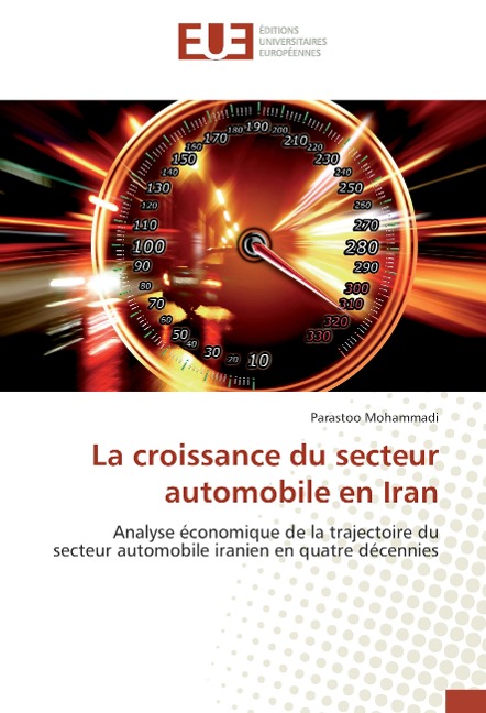 La croissance du secteur automobile en Iran - Parastoo Mohammadi