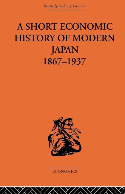 Short Economic History of Modern Japan - G. C. Allen