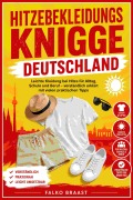 Cover-Bild zum Titel 'Hitzebekleidungsknigge Deutschland' von 'Falko Braast'