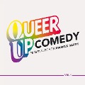 QUEER UP COMEDY - Markus Barth, Coremy, Sascha Korf, Marcel Mann, Teresa Reichl