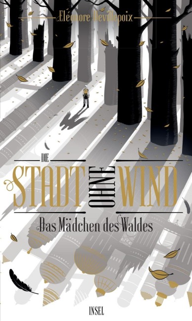Die Stadt ohne Wind Band 2 - Das Mädchen des Waldes - Éléonore Devillepoix