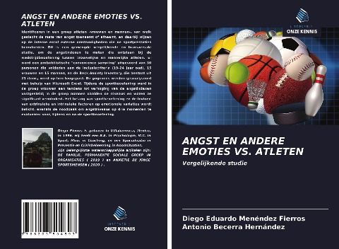 ANGST EN ANDERE EMOTIES VS. ATLETEN - Diego Eduardo Menéndez Fierros, Antonio Becerra Hernández