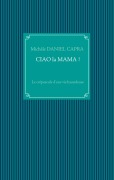 Cover-Bild zum Titel 'Ciao la Mama !' von 'Michèle Daniel Capra'