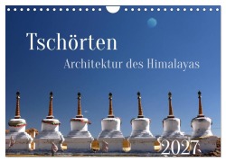 Cover-Bild zum Titel 'Tschörten, Architektur des Himalaya (Wandkalender 2027 DIN A4 quer), CALVENDO Monatskalender' von 'Manfred Bergermann'
