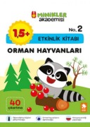 Cover-Bild zum Titel 'Orman Hayvanlari Etkinlik Kitabi - Minikler Akademisi - 2' von 'Ilona Bakse'