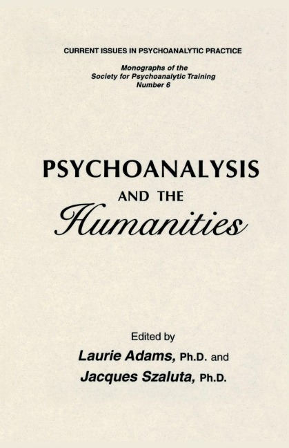 Psychoanalysis And The Humanities - 