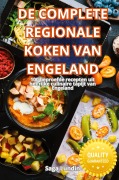 DE COMPLETE REGIONALE KOKEN VAN ENGELAND - Saga Lundin