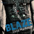 Cover-Bild zum Titel 'Blaze (Ungekürzt)' von 'Elena Mackenzie'