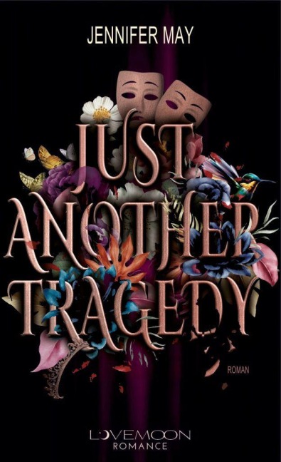 Just another Tragedy - Jennifer May