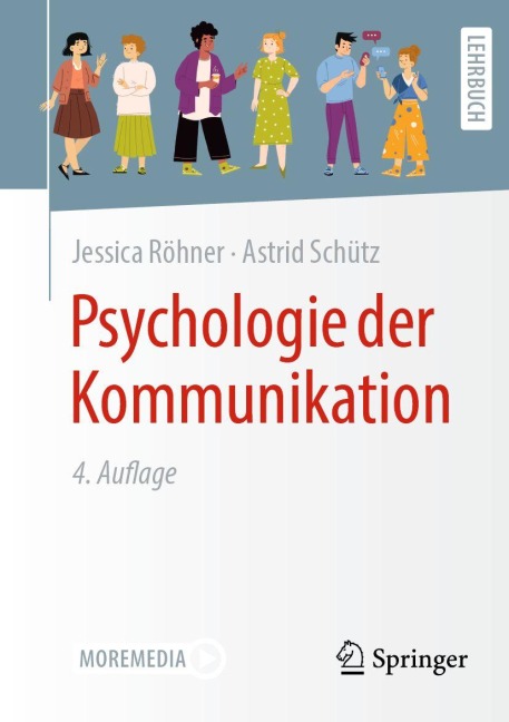 Psychologie der Kommunikation - Jessica Röhner, Astrid Schütz