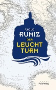Cover-Bild zum Titel 'Der Leuchtturm' von 'Paolo Rumiz'