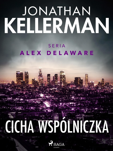 Cicha wspólniczka - Jonathan Kellerman